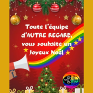Toute l'équipe d'Autre Regard vous souhaite un joyeux Noël !